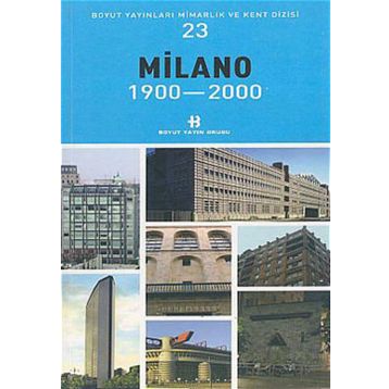 MILANO 1900-2000 - KOLEKTIF
