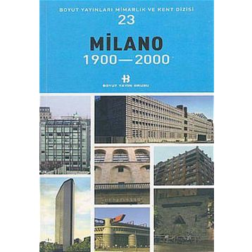 MILANO 1900-2000 - KOLEKTIF