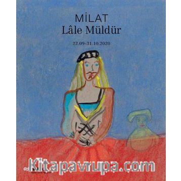 Milat - Lale Müldür