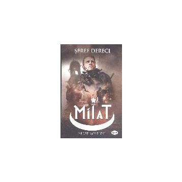 Milat - Şeref Dereci