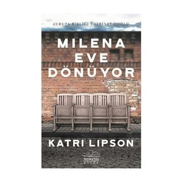 Milena Eve Dönüyor - Katri Lipson