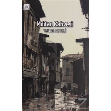 Militan Kahvesi - Yunus Develi