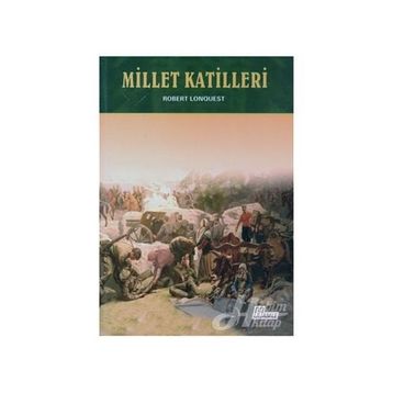 Millet Katilleri - Robert Conquest