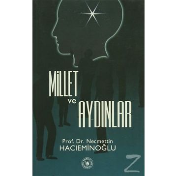 MILLET VE AYDINLAR - NECMETTIN HACIEMİNOĞLU