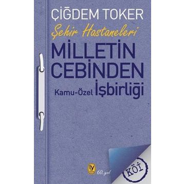 Milletin Cebinden - Çiğdem Toker