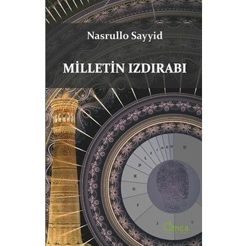 Milletin Izdırabı - Nasrullo Sayyid