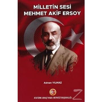 Milletin Sesi - Mehmet Akif Ersoy