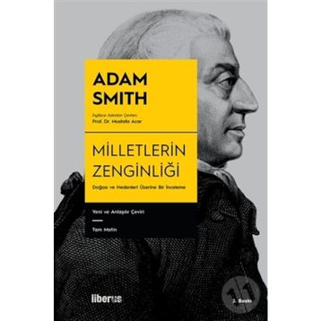 MILLETLERIN ZENGİNLİĞİ - ADAM SMITH