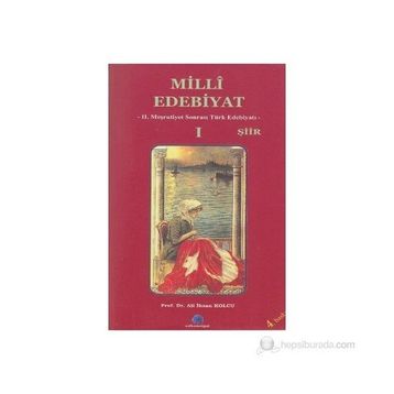 MILLI EDEBIYAT 1 - ŞİİR - ALI İHSAN KOLCU
