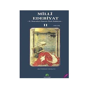 MILLI EDEBIYAT 2 - NESIR - ALI İHSAN KOLCU