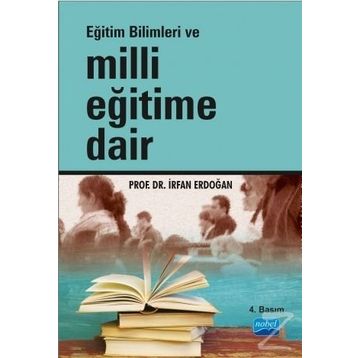 Milli Eğitime Dair - İrfan Erdoğan