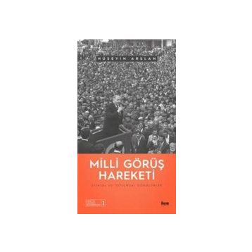 Milli Görüş Hareketi - Hüseyin Arslan