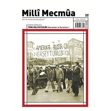Milli Mecmua Dergisi Sayı: 22 Eylül - Ekim 2021