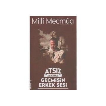 Milli Mecmua Sayı 1 / Ocak - Şubat 2018