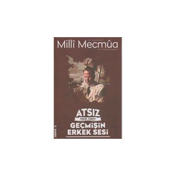 Milli Mecmua Sayı 1 / Ocak - Şubat 2018