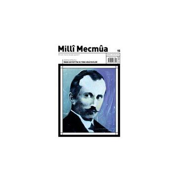 Milli Mecmua Sayı 15 / Temmuz - Ağustos 2020