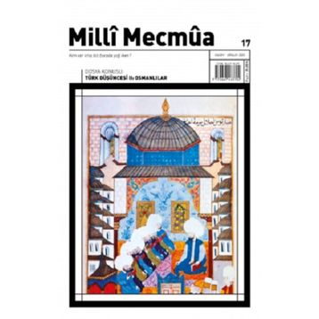 Milli Mecmua Sayı 17 / Kasım - Aralık 2020