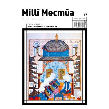 Milli Mecmua Sayı 17 / Kasım - Aralık 2020