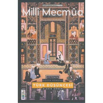 Milli Mecmua Sayı 7 Mart Nisan 2019