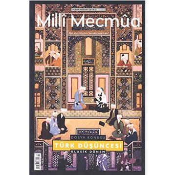 Milli Mecmua Sayı 7 Mart Nisan 2019