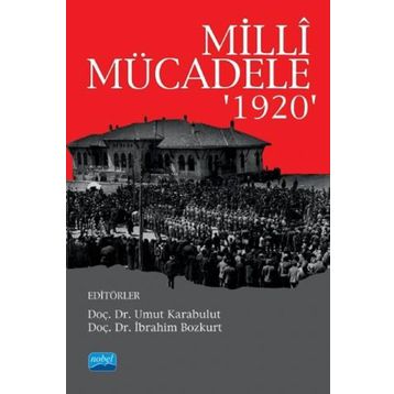 Milli Mücadele 1920 - Nobel Yayınevi