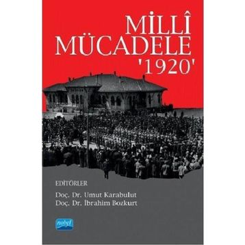 Milli Mücadele 1920 - Nobel Yayınevi