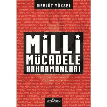 Milli Mücadele Kahramanları Yediveren Yayınları