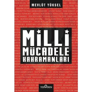 Milli Mücadele Kahramanları Yediveren Yayınları