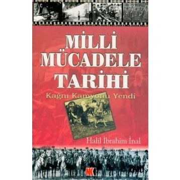 Milli Mücadele Tarihi - Halil İbrahim İnal