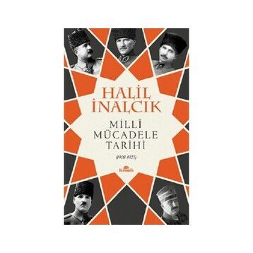 Milli Mücadele Tarihi - Halil İbrahim İnal