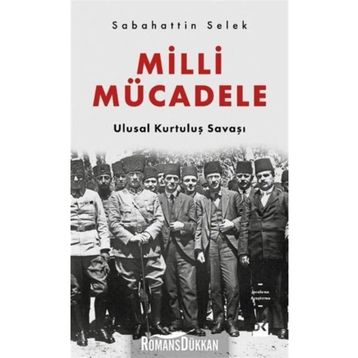 Milli Mücadele Ulusal Kurtuluş Savaşı
