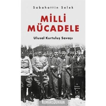 Milli Mücadele Ulusal Kurtuluş Savaşı