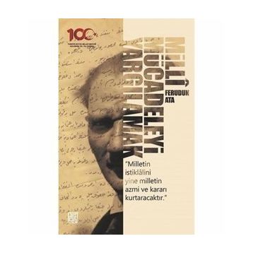 Milli Mücadeleyi Yargılamak - Ferudun Ata