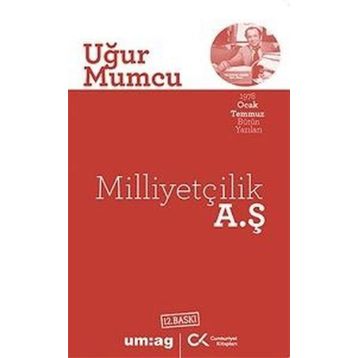 MİLLİYETÇİLİK A.Ş. - UĞUR MUMCU