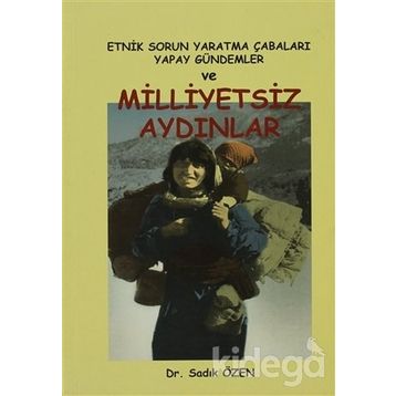 MILLIYETSIZ AYDINLAR - SADIK ÖZEN