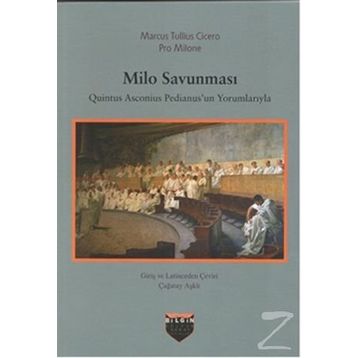 Milo Savunması - Marcus Tullius Cicero
