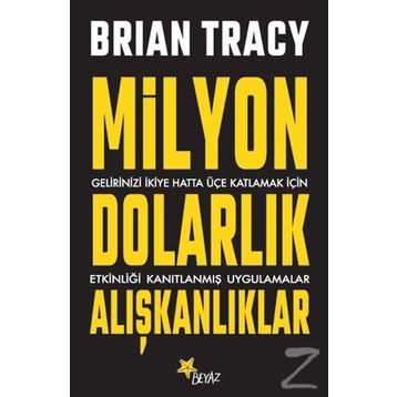 Milyon Dolarlık Alışkanlıklar - Brian Tracy