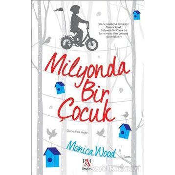 Milyonda Bir Çocuk - Monica Wood