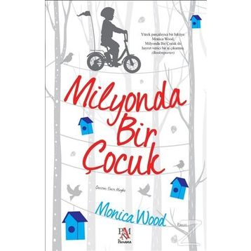 Milyonda Bir Çocuk - Monica Wood