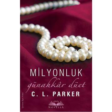 Milyonluk Günahkar Düet - C. L. Parker