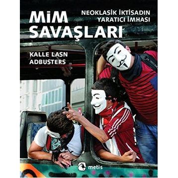 Mim Savaşları - Kalle Lasn Adbusters