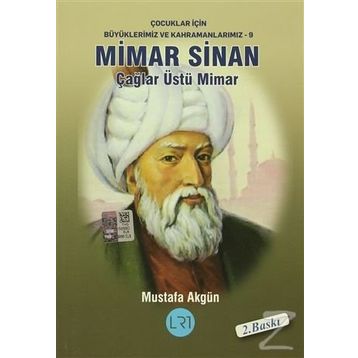 Mimar Sinan - Çağlar Üstü Mimar - Mustafa Akgün