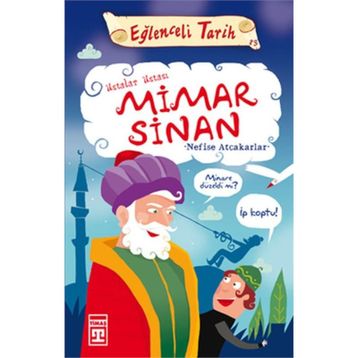 Mimar Sinan - Çağlar Üstü Mimar - Mustafa Akgün