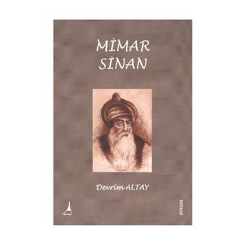 MIMAR SINAN - DEVRIM ALTAY