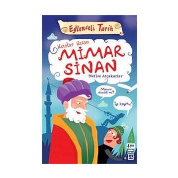 MIMAR SINAN - NEFISE ATCAKARLAR