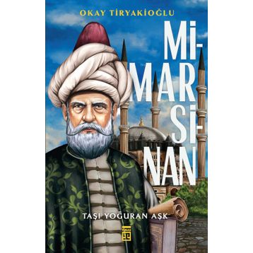 Mimar Sinan - Okay Tiryakioğlu