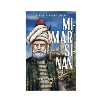 Mimar Sinan - Okay Tiryakioğlu