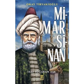 Mimar Sinan - Okay Tiryakioğlu