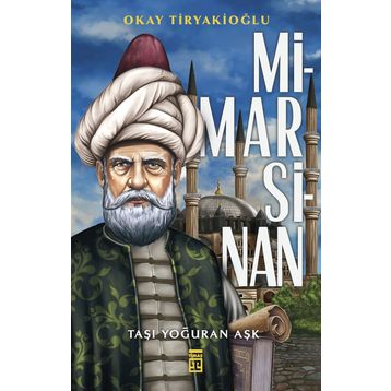 Mimar Sinan - Okay Tiryakioğlu