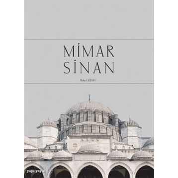 MIMAR SINAN - REHA GÜNAY